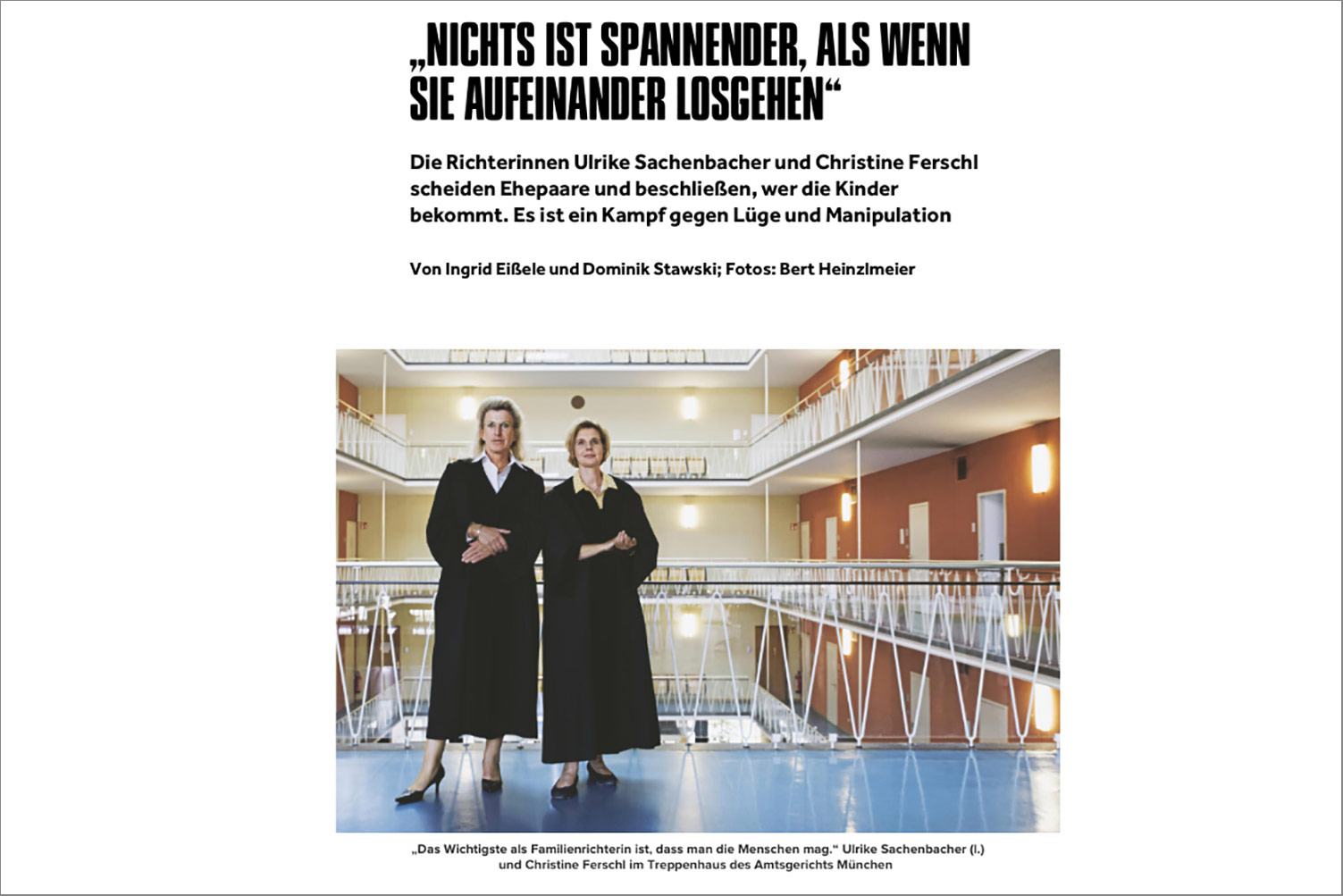 „Nichts ist spannender, als wenn sie aufeinander losgehen“