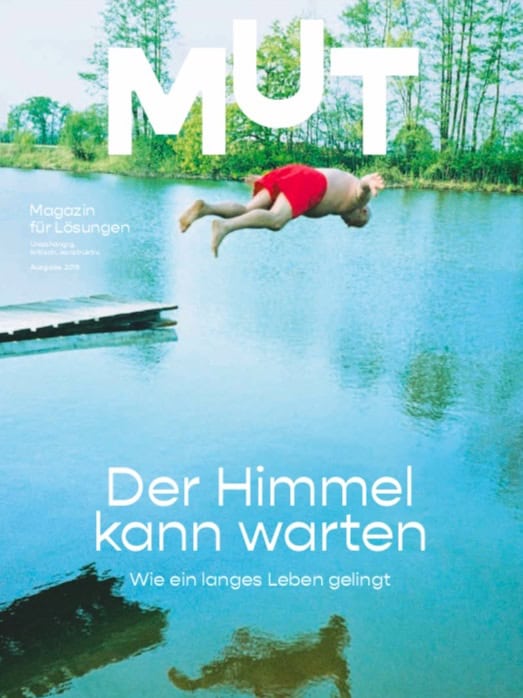 Mut-Magazin Nr. 4: „Der Himmel kann warten“